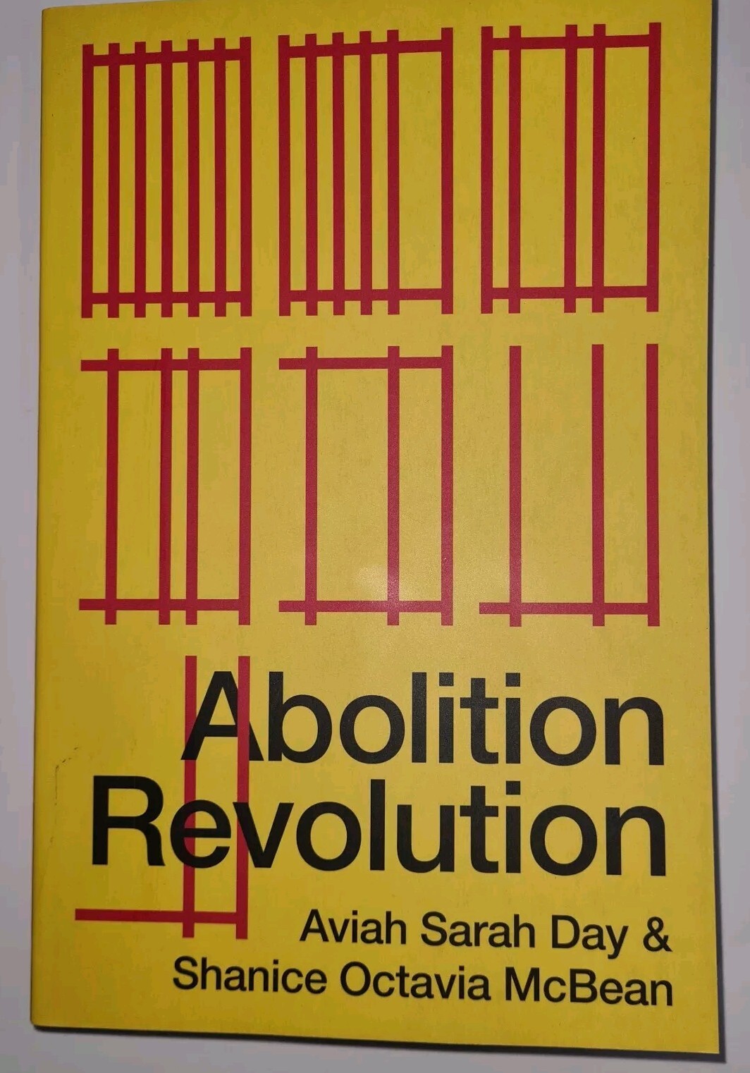 Abolition Revolution By Aviah Sarah Day Paperback - NEW