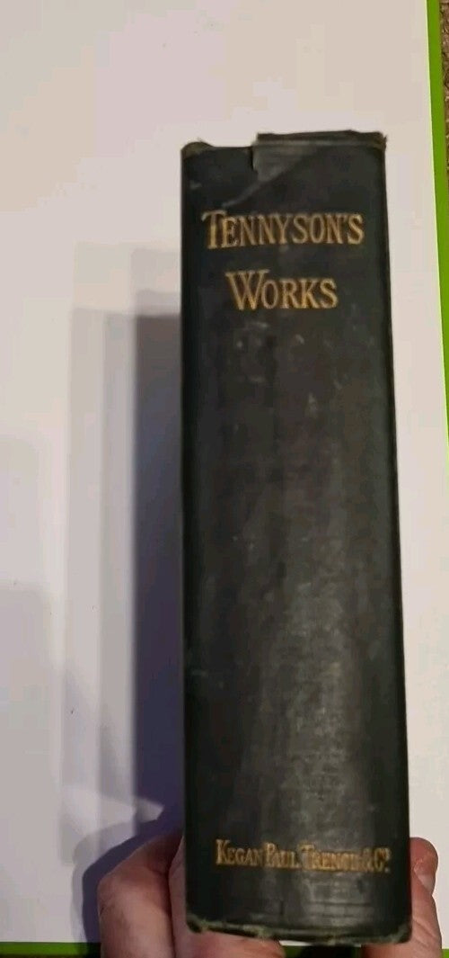 Tennyson's Works 1882 Kegan Paul Trench Antiquarian Hardback Poetry - Poor Cond