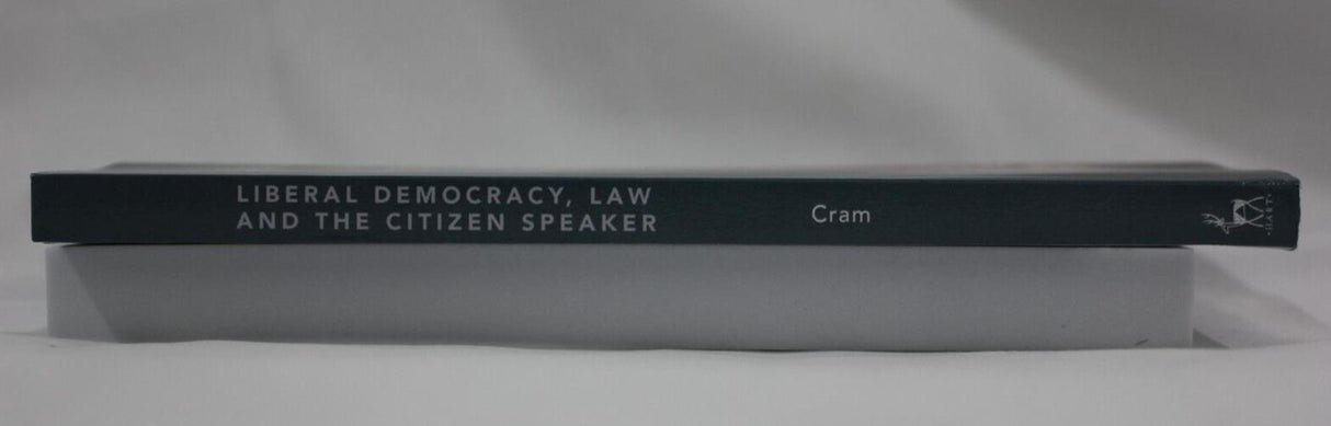 Liberal Democracy Law and the Citizen Speaker Book - 9781509945863 - Brand New