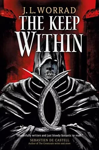 The Keep Within by J.L. Worrad - Paperback Book - NEW