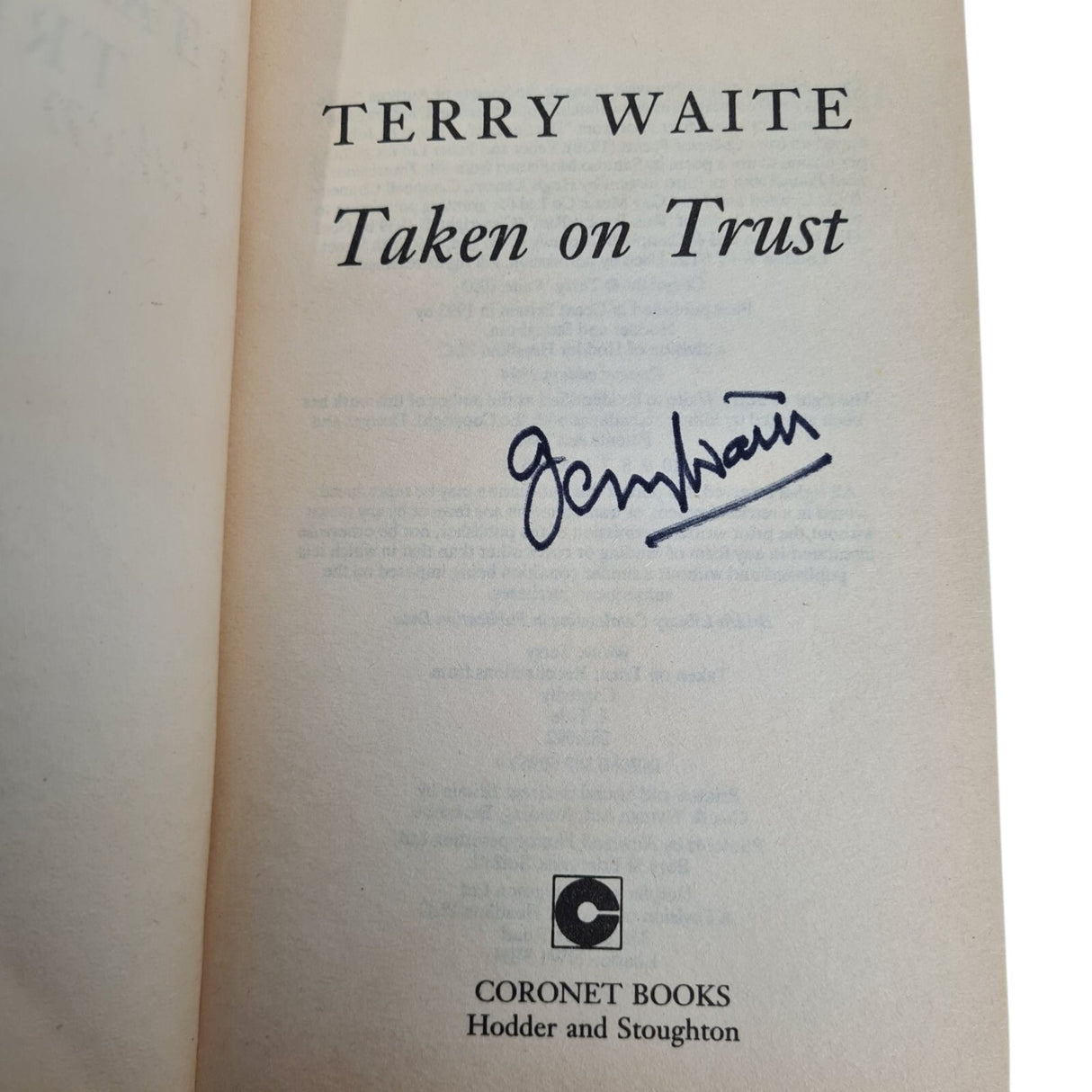 Taken on Trust - Terry Waite - SIGNED - Acceptable - Paperback