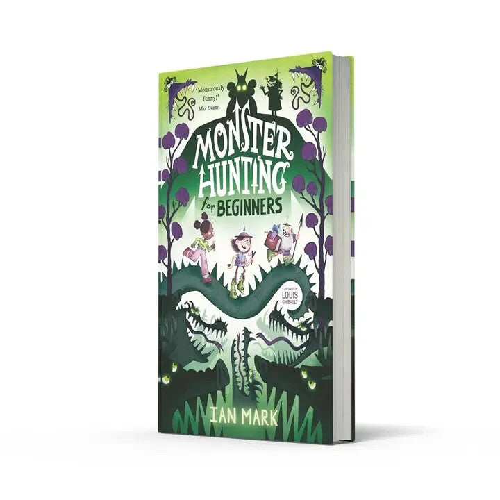 Monster Hunting For Beginners By Ian Mark - Hardcover - New
