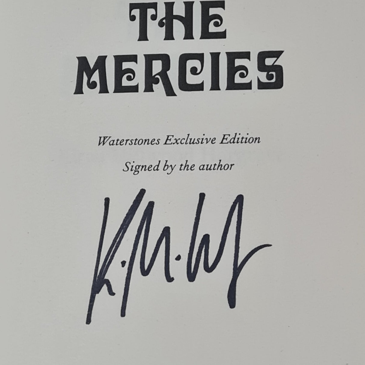 The Mercies By Kiran Millwood Hargrave - Hardback - Waterstones Signed Copy