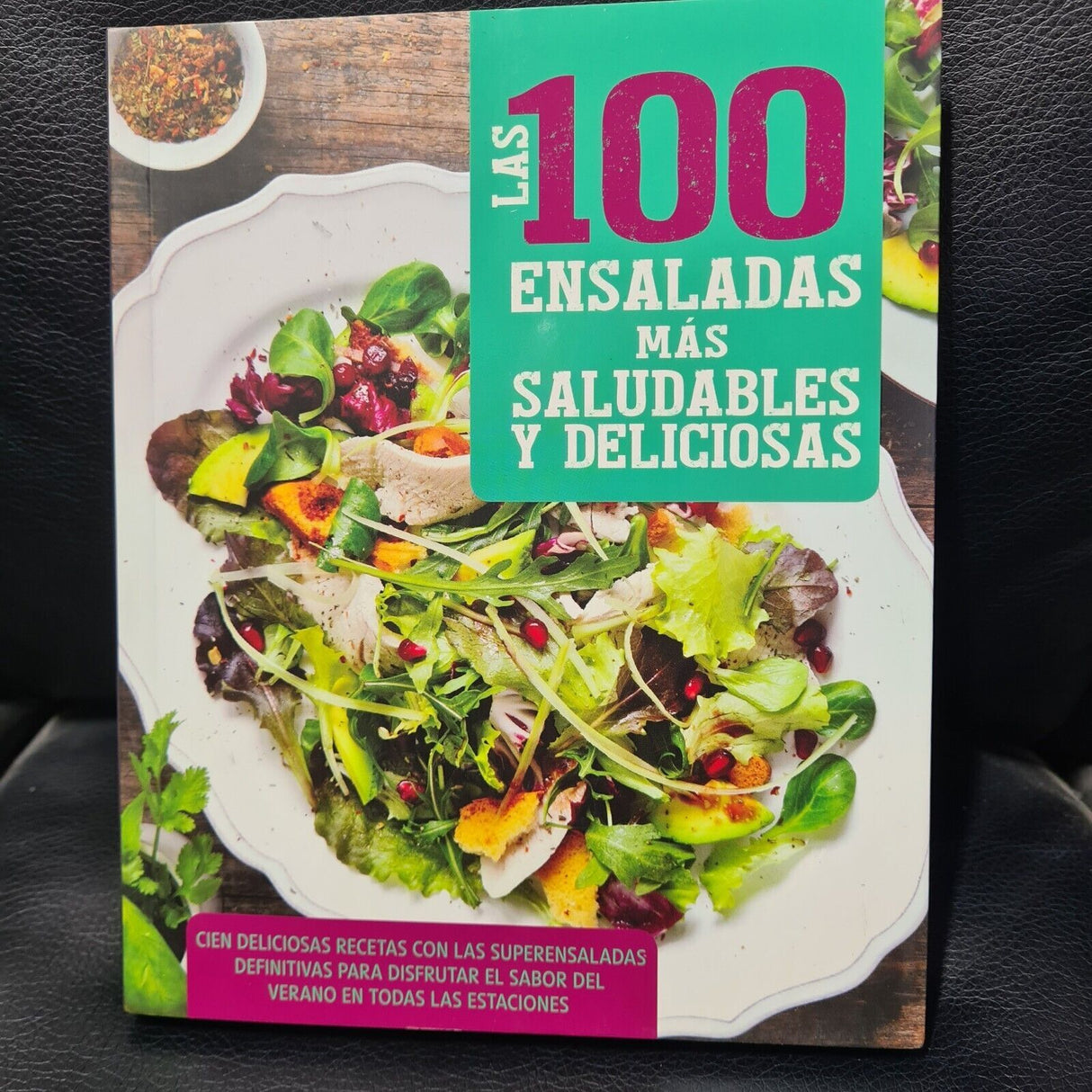Las 100 Ensaladas Mas Saludables In Spanish - Salad Recipes - Brand New Book