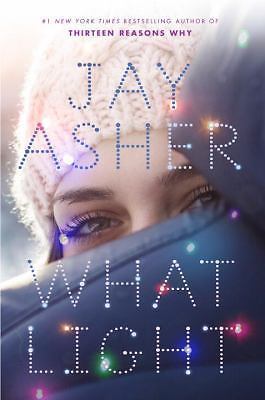 What Light Hardcover by Jay Asher – Holiday Romance - Brand New Book
