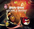 Angry Birds: Hatching a Universe - Hardcover Book - NEW