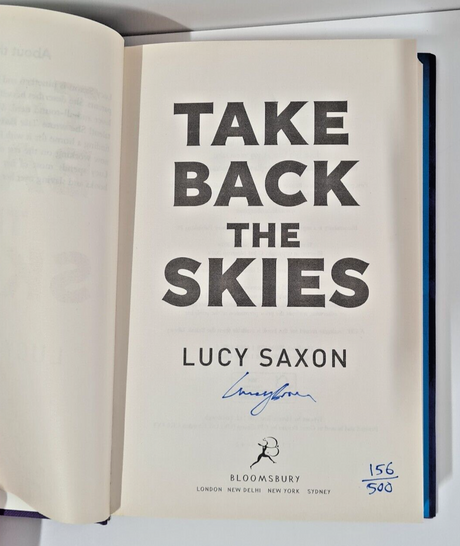 Take Back the Skies by Lucy Saxon SIGNED & NUMBERED UK 1st Editon Hardback