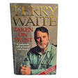 Taken on Trust - Terry Waite - SIGNED - Acceptable - Paperback
