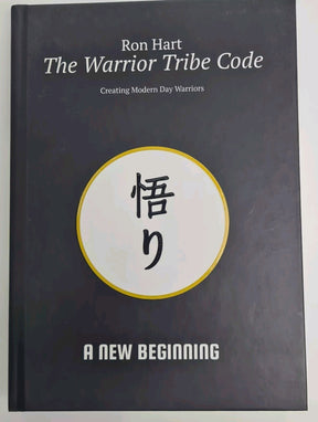 The Warrior Tribe Code By Ron Hart Hardback - Brand New