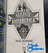 Maisie Vs Antarctica by Jack Jackman 9781805131359 | Brand New Signed By Author