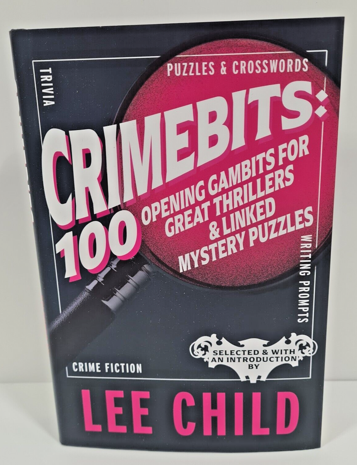 Crimebits 100 Opening Gambits Great Thrillers & Puzzles by Lee Child HardBack