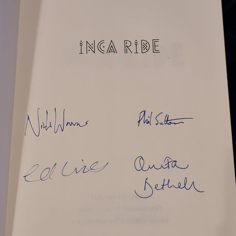 Inca Ride By Edward Lines Hardback Book - SIGNED By The Whole Riding Team