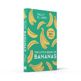 The Little Book of Bananas by Sally El-Arifi - New Cooking Book