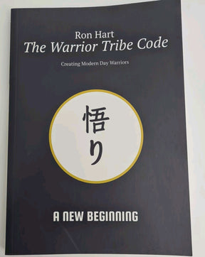 The Warrior Tribe Code By Ron Hart Paperback - Brand New