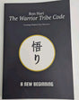 The Warrior Tribe Code By Ron Hart Paperback - Brand New