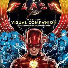 The Flash: The Official Visual Companion: The Scarlet Speedster - HB - NEW Book