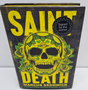 Saint Death by Marcus Sedgwick - Signed by Author - Hardback - Pre-Owned