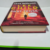 Past Tense By Lee Child - Jack Reacher- Signed - 1st/1st (2018 First Edition DJ)