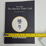 The Warrior Tribe Code By Ron Hart Paperback - Brand New