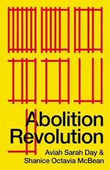 Abolition Revolution By Aviah Sarah  Day  Paperback - NEW