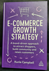 E-Commerce Growth Strategy - 9781398607989 - Brand New - Hardback book