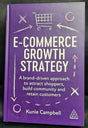 E-Commerce Growth Strategy - 9781398607989 - Brand New - Hardback book