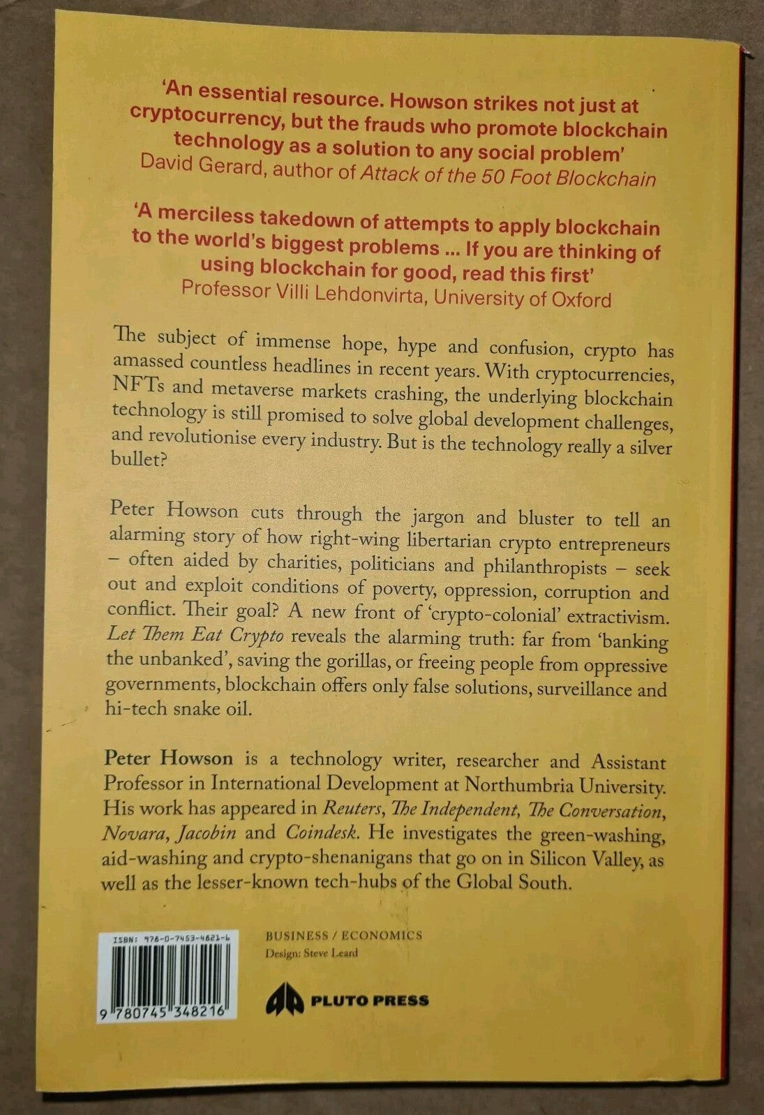 Let Them Eat Crypto The Blockchain Scam That's Ruining the World, Paperback NEW