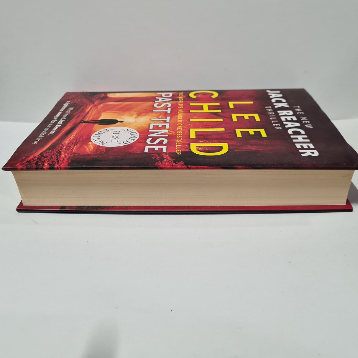 Past Tense By Lee Child - Jack Reacher- Signed - 1st/1st (2018 First Edition DJ)
