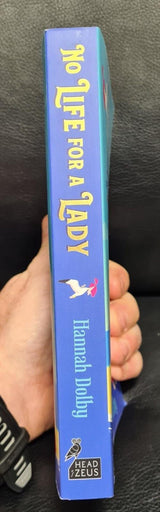 No Life for a Lady - Book by Hannah Dolby - Brand  with Free Tracked Delivery