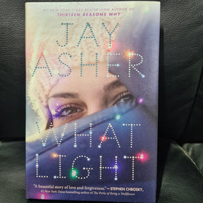 What Light Hardcover by Jay Asher – Holiday Romance - Brand New Book