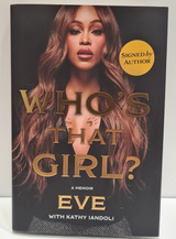 Signed Exclusive Edition Hardback Book - Who's That Girl? By Eve - Brand New