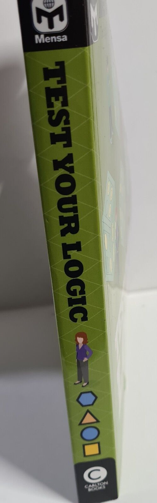 Mensa - Test Your Logic: Over 400 puzzles Paperback - LIKE NEW